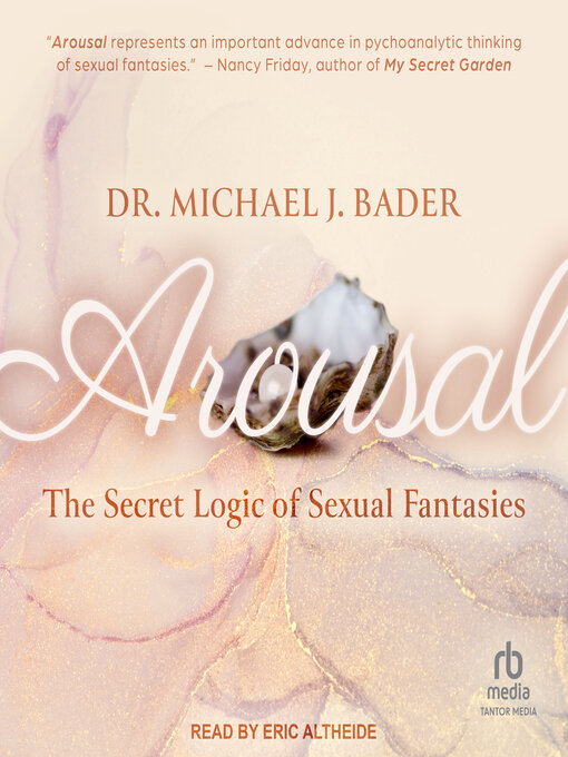 Title details for Arousal by Dr. Michael J. Bader - Wait list